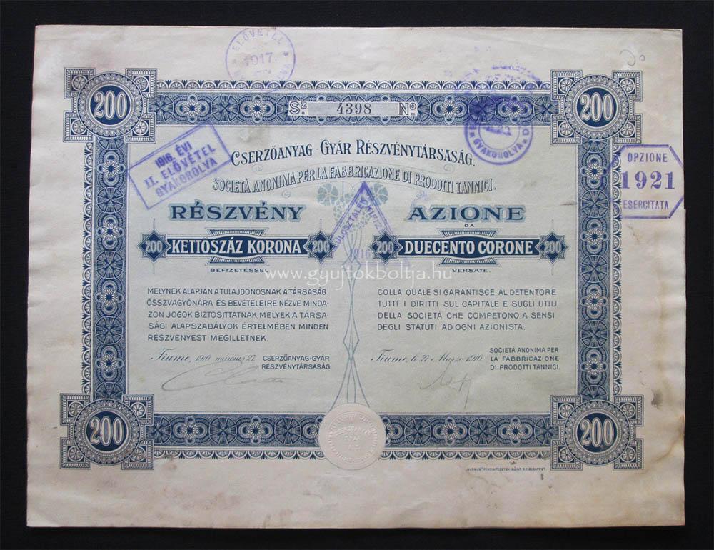 Cserzõanyag-Gyár részvény 200 korona 1916 Fiume /CRO/